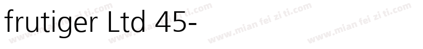 frutiger Ltd 45字体转换
